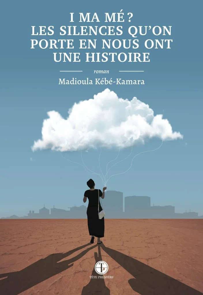 I ma mé? Les silences qu’on porte en nous ont une histoire