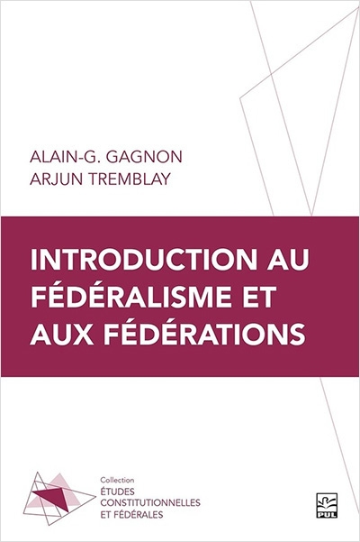 Introduction au fédéralisme et aux fédérations