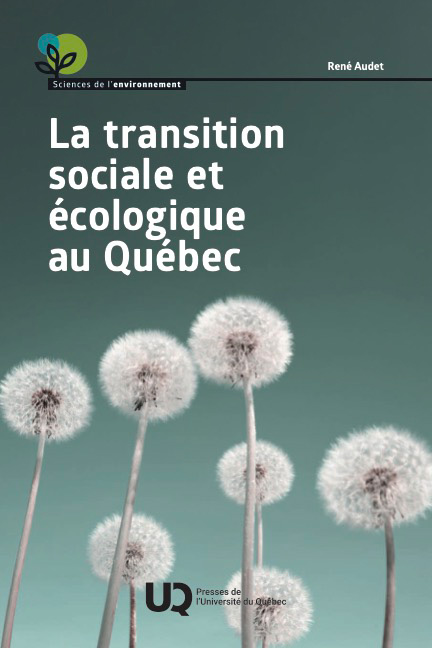 La transition sociale et écologique au Québec